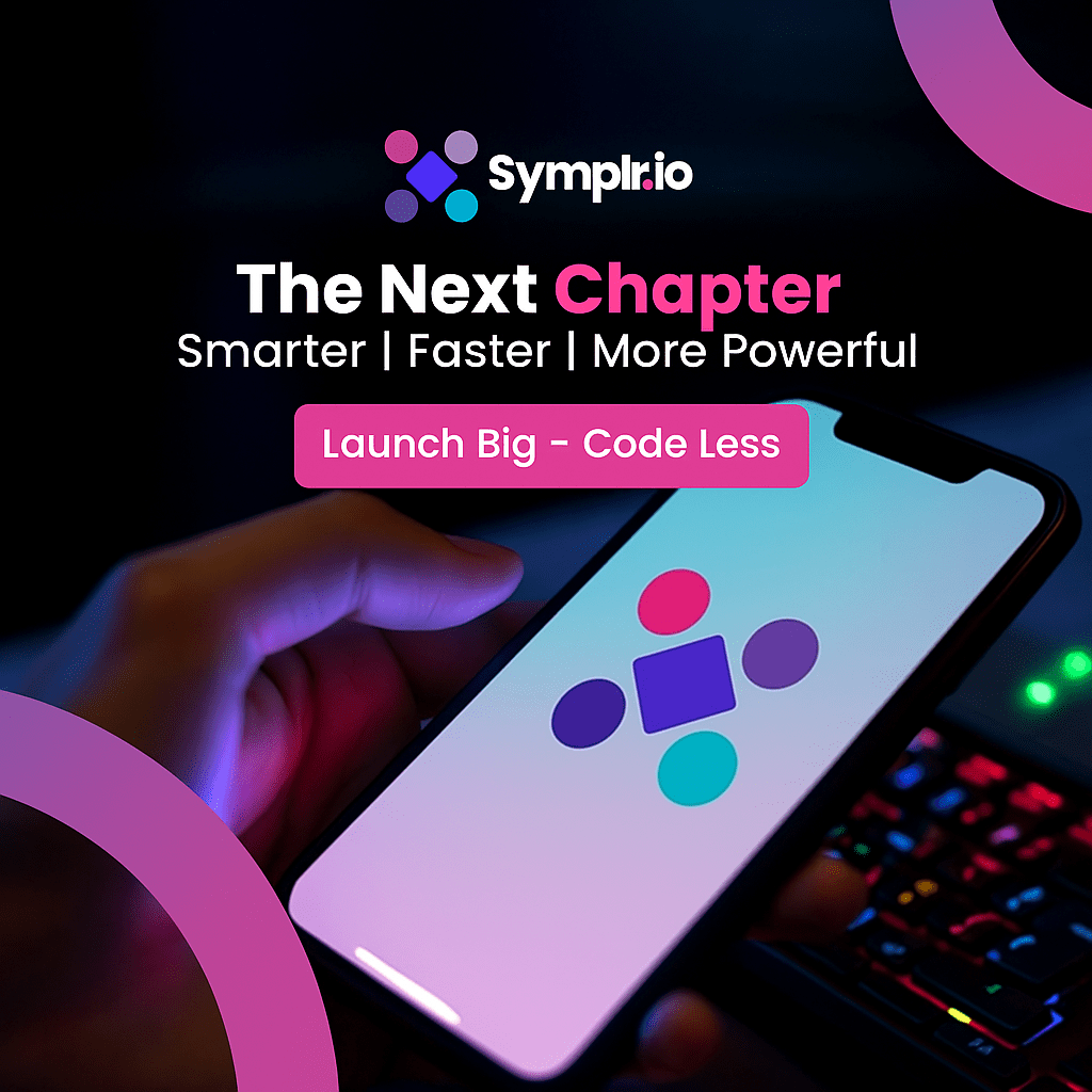 Symplr.io - The Next Chapter of Low Code App Building